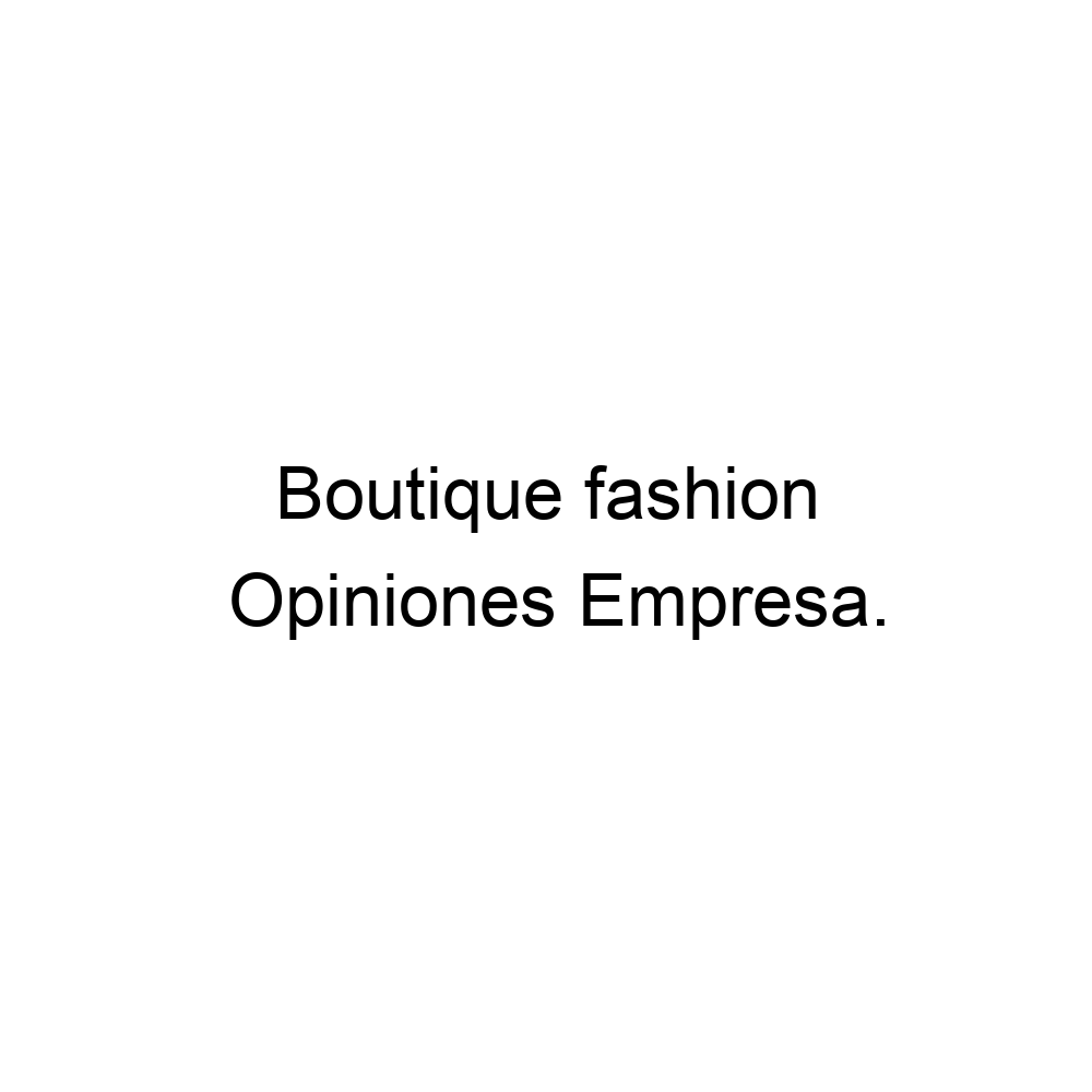 opiniones-boutique-fashion-3136598591