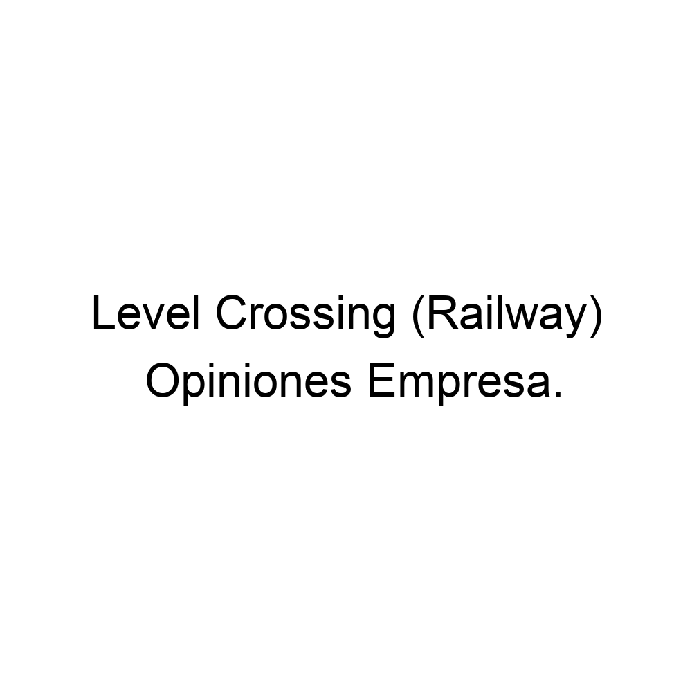 opiniones-level-crossing-railway