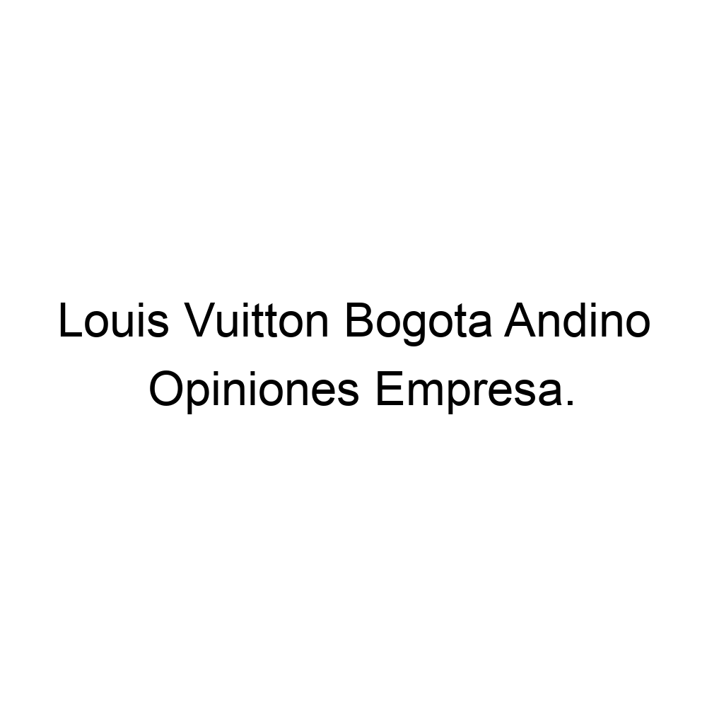 Telefono Tienda Louis Vuitton Bogota